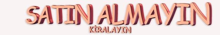 satın almayın kiralayın